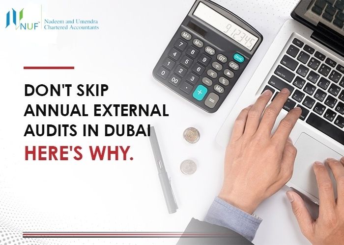 Don't Avoid Yearly External Audits in Dubai: Here's Why - NUFCA